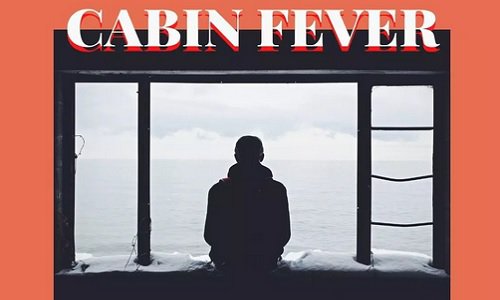 Cabin Fever (Demam Kabin), Gejala, Penyebab, dan Cara Mengatasinya